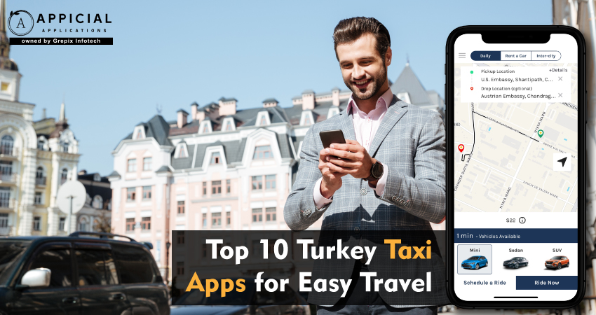 Best Turkey Taxi Apps for Easy Travel