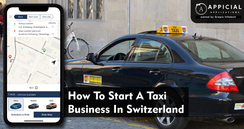 How To Start A Taxi Business In Switzerland
