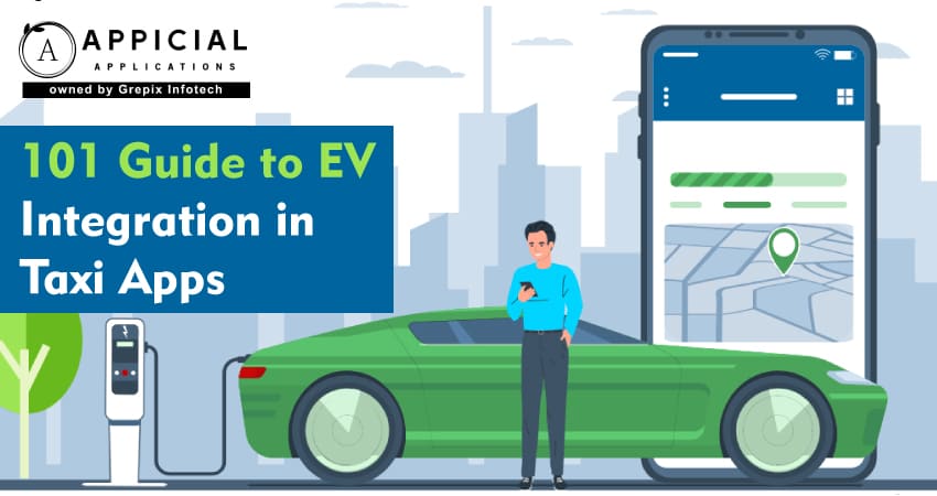 101 Guide to EV Integration in Taxi Apps