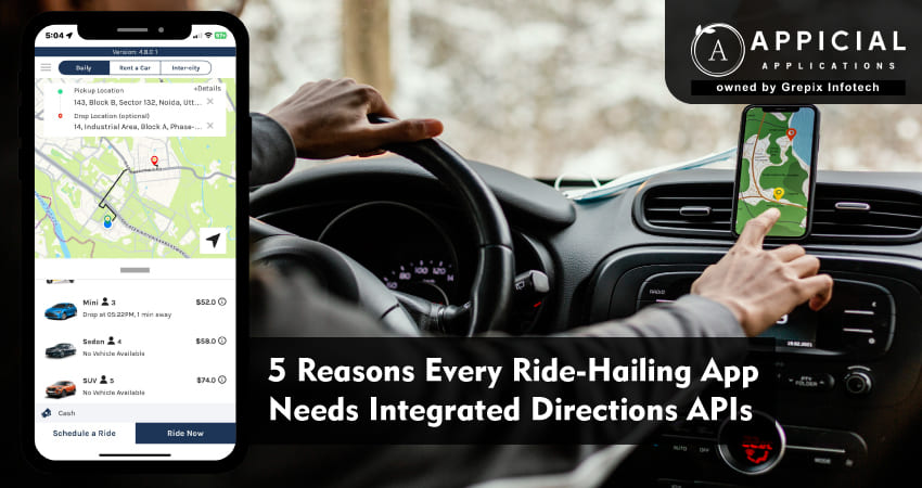 5 Reasons Every Ride-Hailing App Needs Integrated Directions APIs   
