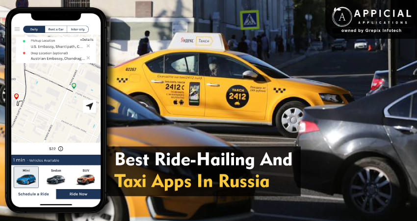  Best Ride-Hailing And Taxi Apps In Russia