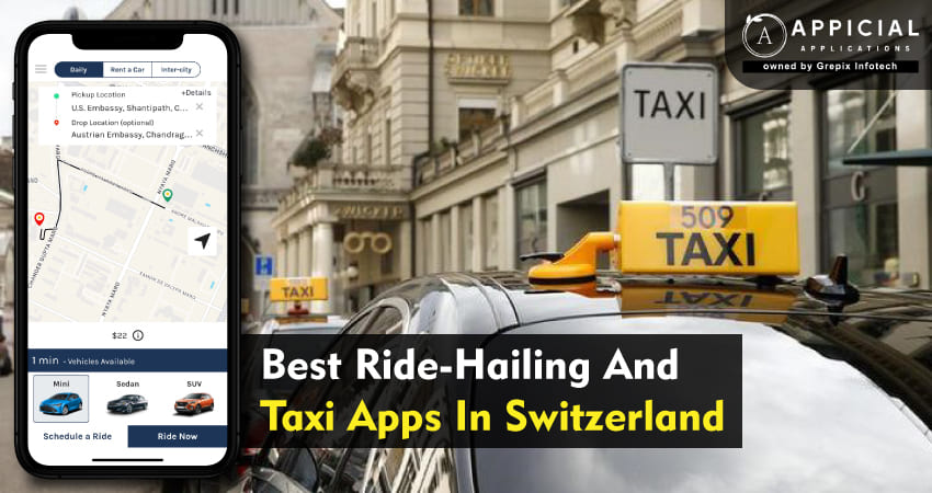 Best Ride-Hailing And Taxi Apps In Switzerland