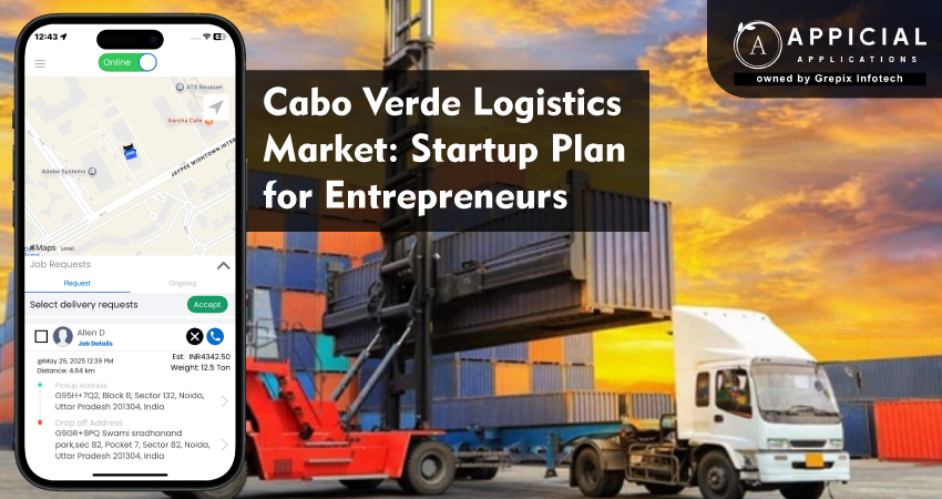 Cabo Verde Logistics Market: Startup Plan for Entrepreneurs  