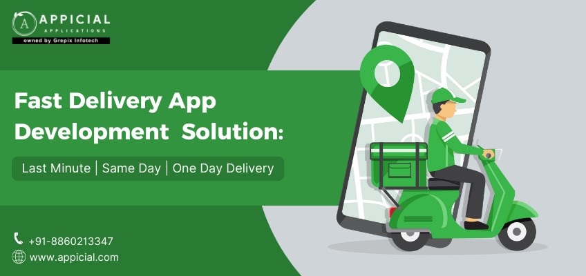 Fast Delivery App Development Solution: Last Minute | Same Day | One Day Delivery