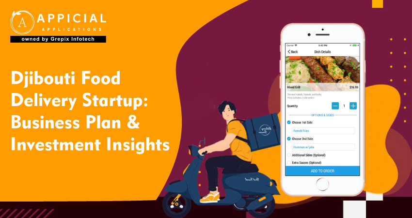 Djibouti Food Delivery Startup: Business Plan & Investment Insights  