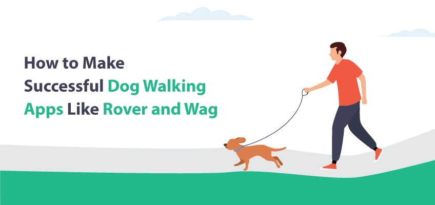 Dog Waking app development