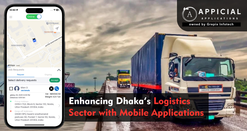 Enhancing Dhaka’s Logistics Sector with Mobile Applications