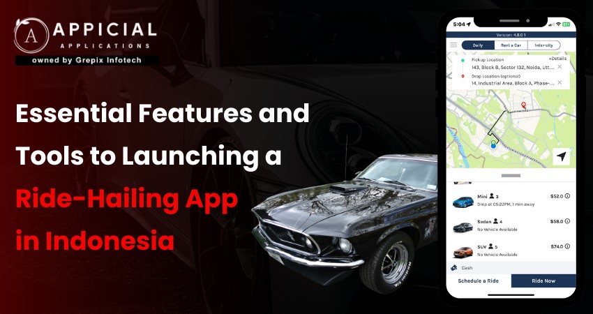 essential-features-and-tools-to-launching-a-ride-hailing-app-in-indonesia