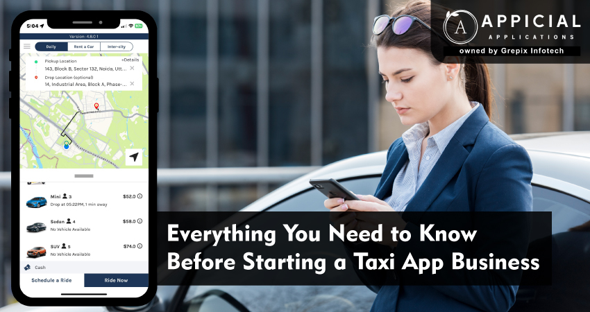 Everything You Need to Know Before Starting a Taxi App Business