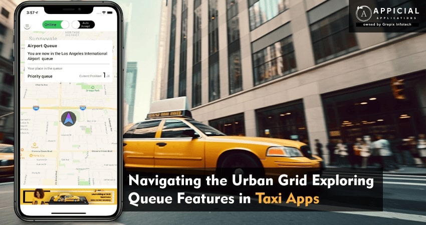 Navigating the Urban Grid: Exploring Queue Features in Taxi Apps