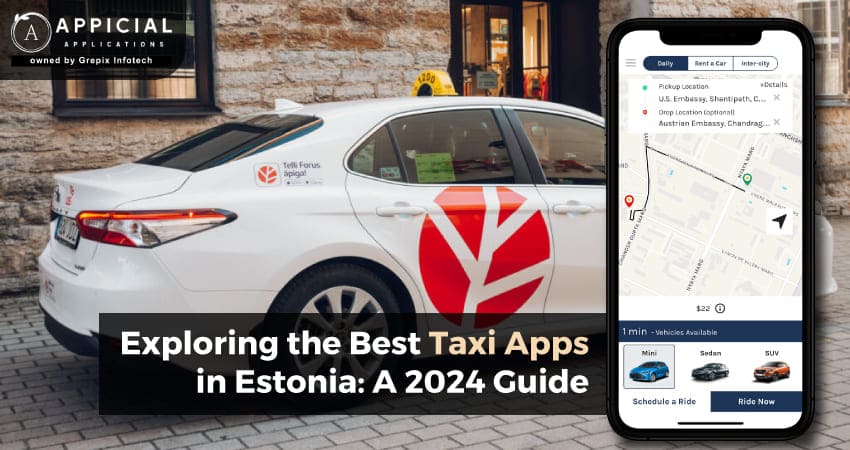 Exploring the Best Taxi Apps in Estonia: A 2024 Guide