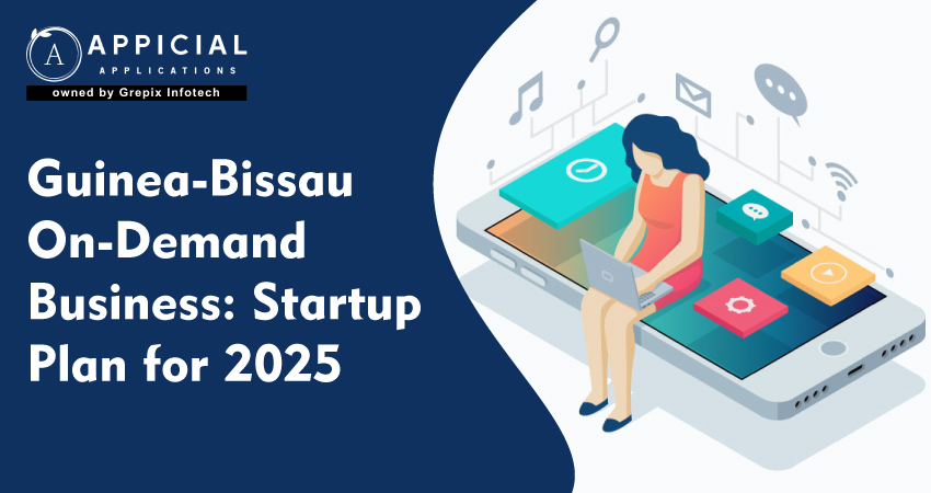 Guinea-Bissau On-Demand Business: Startup Plan for 2025  