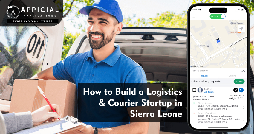 How to Build a Logistics & Courier Startup in Sierra Leone