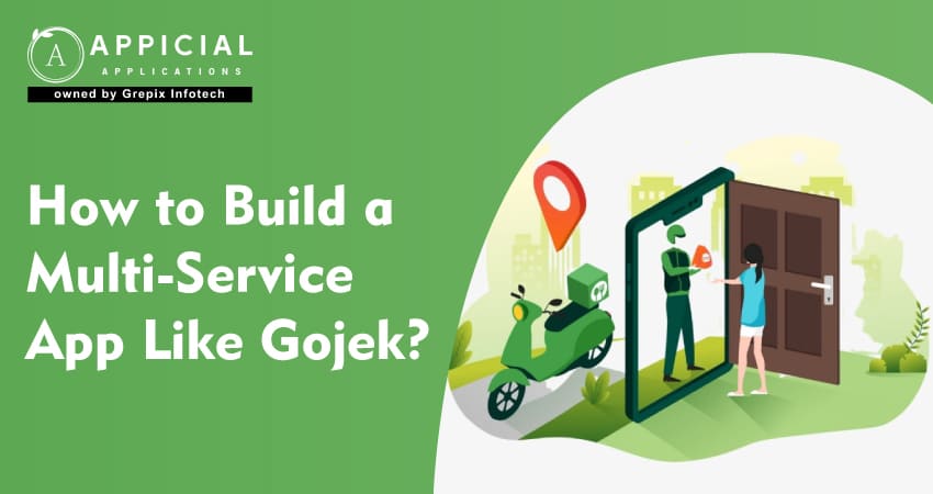 How to Build a Multi-Service App Like Gojek