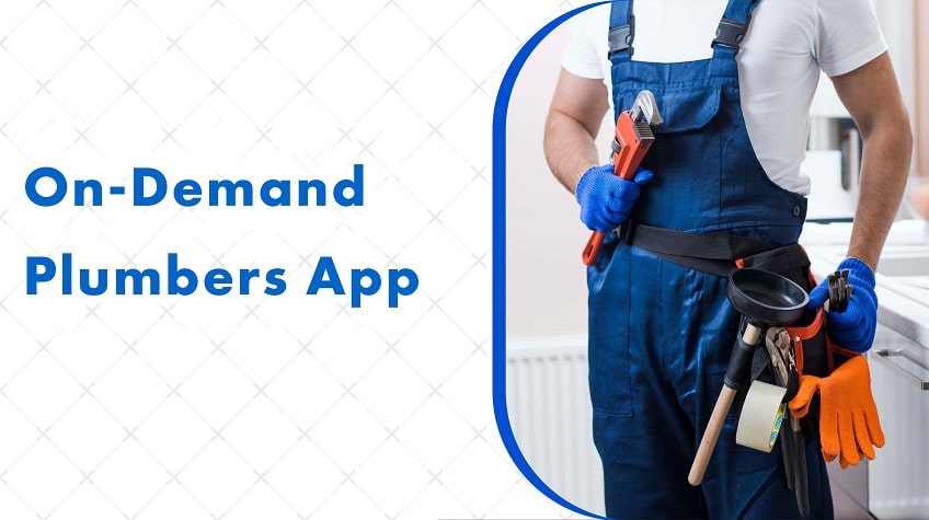 on-demand plumbers app development