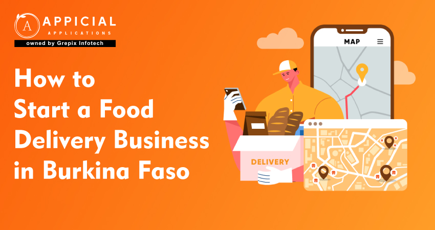 How to Start a Food Delivery Business in Burkina Faso