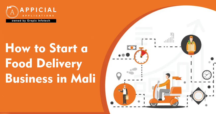 How to Start a Food Delivery Business in Mali