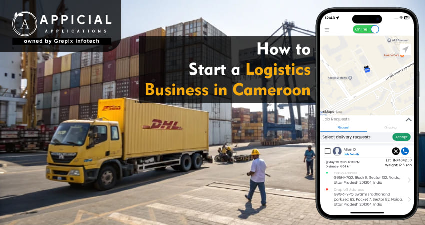 How to Start a Logistics Business in Cameroon
