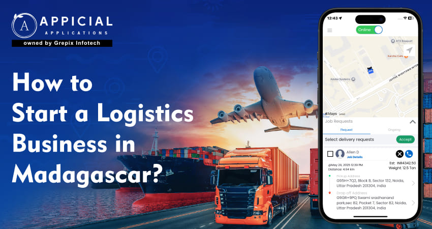 How to Start a Logistics Business in Madagascar?