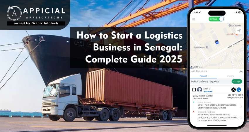 How to Start a Logistics Business in Senegal: Complete Guide 2025
