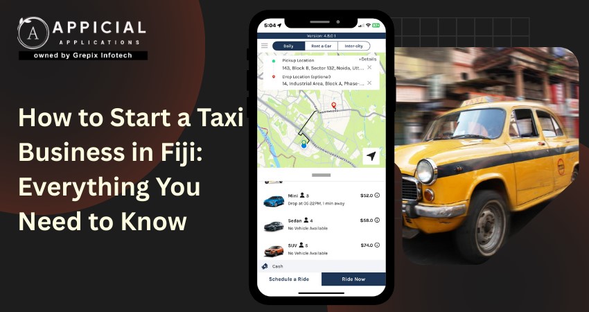 How to Start a Taxi Business in Fiji: Everything You Need to Know