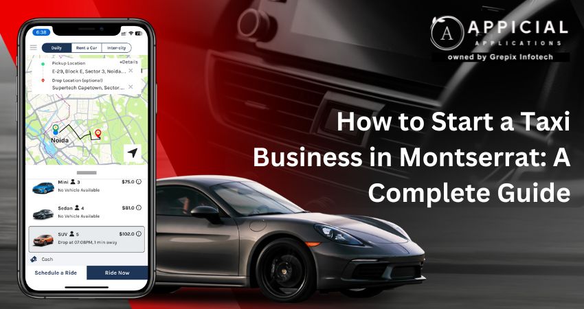 How to Start a Taxi Business in Montserrat: A Complete Guide