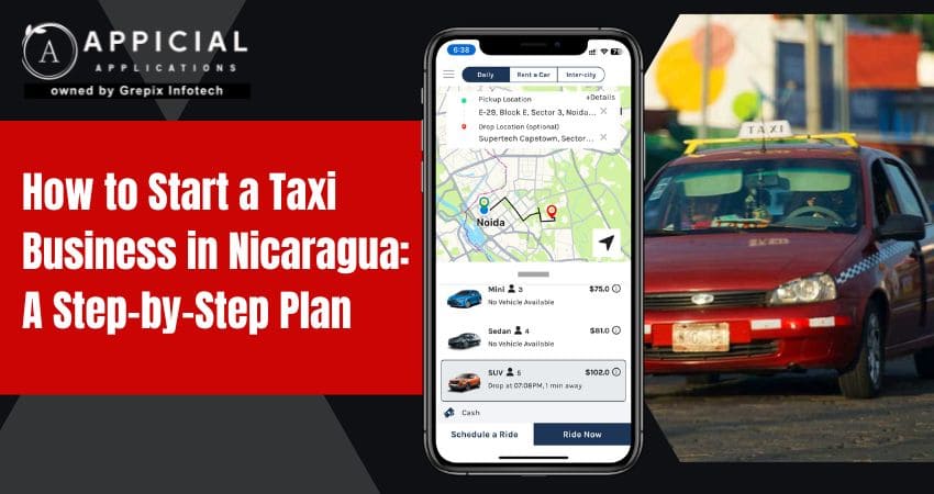 How to Start a Taxi Business in Nicaragua: A Step-by-Step Plan