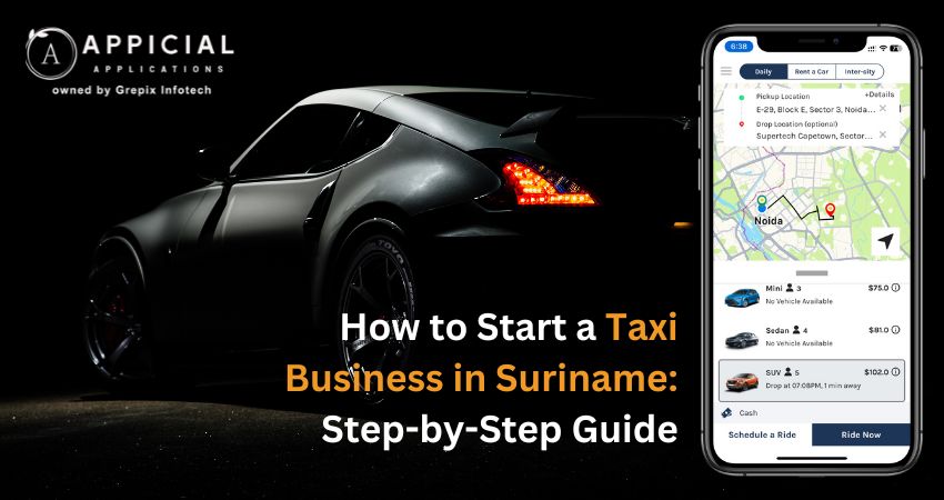 How to Start a Taxi Business in Suriname: A Step-by-Step Guide
