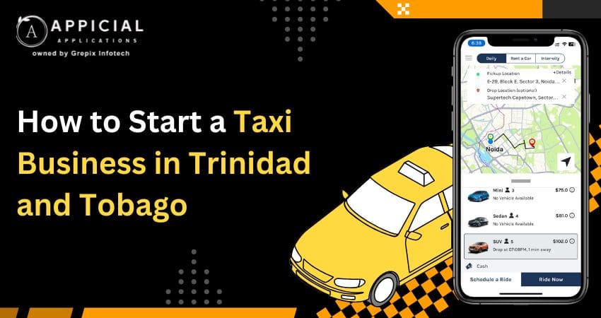 How to Start a Taxi Business in Trinidad and Tobago