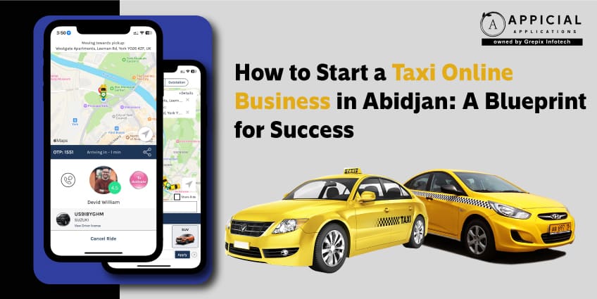 How to Start a Taxi Online Business in Abidjan
