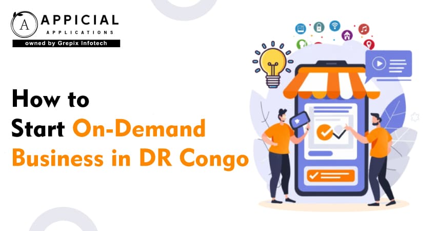 How to Start an On-Demand Business in DR Congo