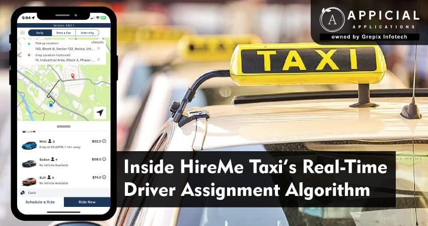 Inside HireMe Taxi’s Real-Time Driver Assignment Algorithm