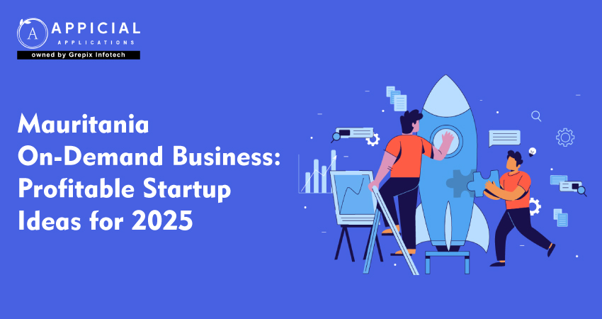 Mauritania On-Demand Business: Profitable Startup Ideas for 2025