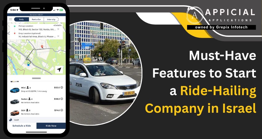 Must-Have Features to Start a Ride-Hailing Company in Israel