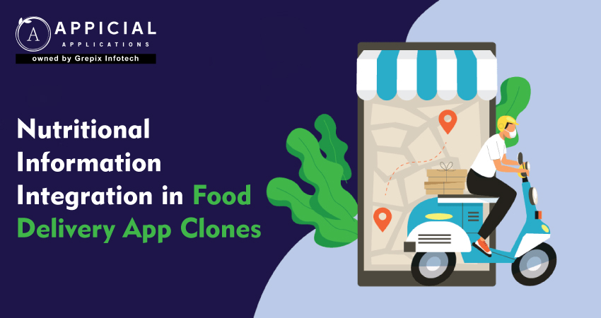 Nutritional Information Integration in Food Delivery App Clones