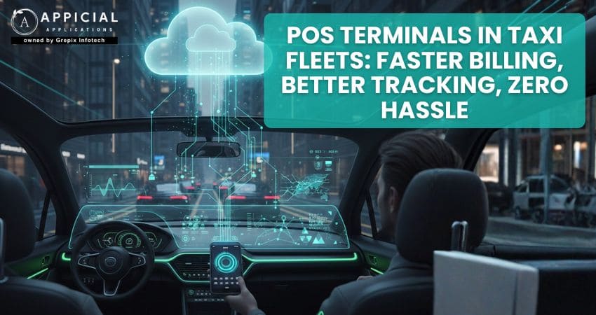 POS Terminals in Taxi Fleets: Faster Billing, Better Tracking, Zero Hassle
