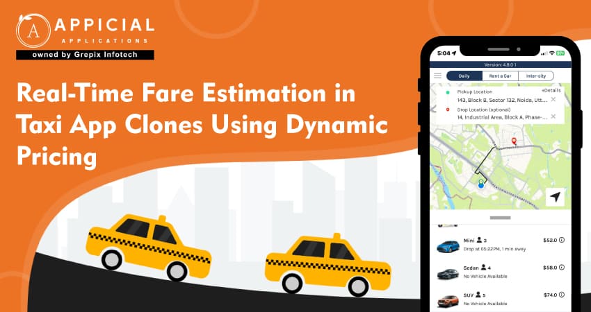 Real-Time Fare Estimation in Taxi App Clones Using Dynamic Pricing