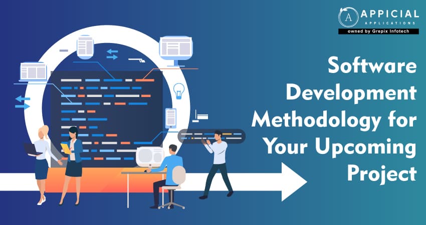 software-development-methodology-for-your-upcoming-project