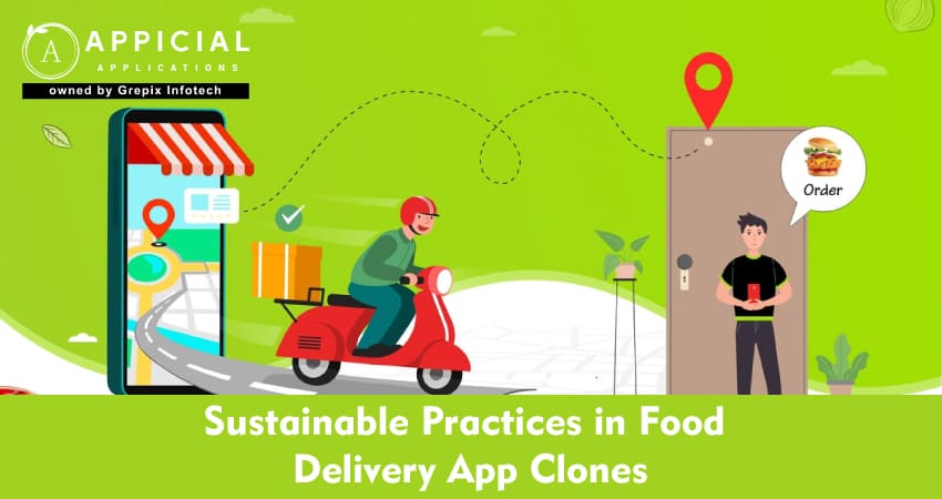 Sustainable Practices in Food Delivery App Clones