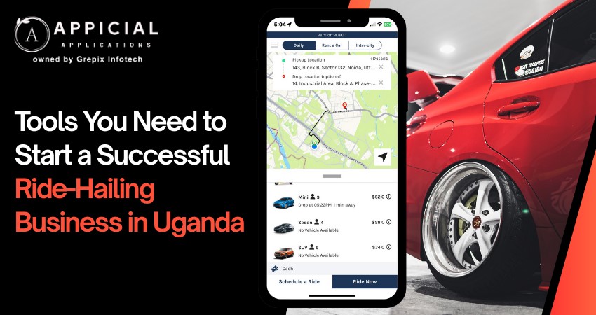 Tools You Need to Start a Successful Ride-Hailing Business in Uganda