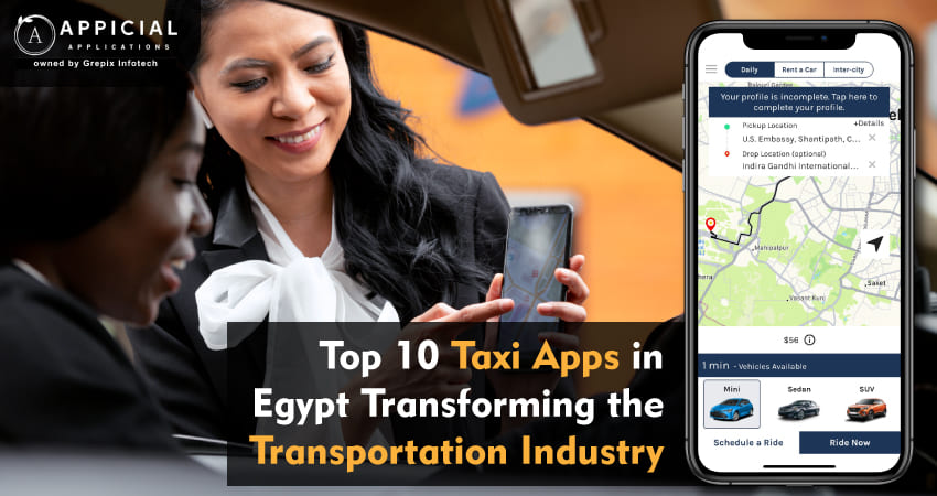 Top 10 Taxi Apps in Egypt Transforming the Transportation Industry