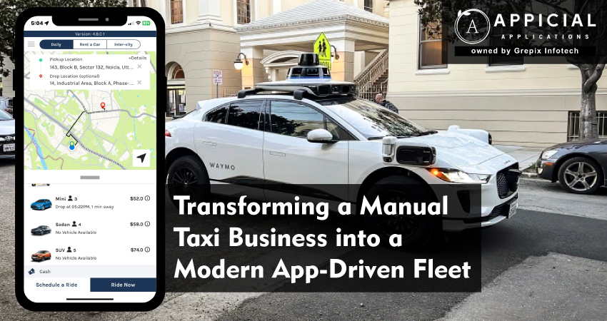 Transforming a Manual Taxi Business into a Modern App-Driven Fleet  