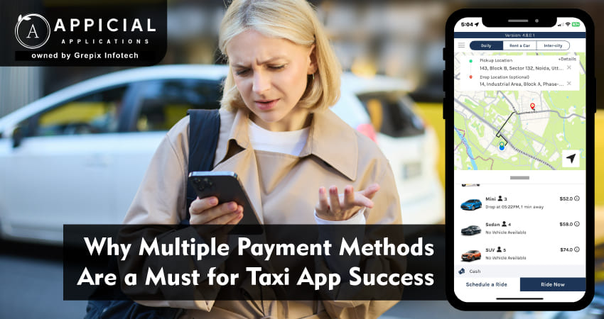 Why Multiple Payment Methods Are a Must for Taxi App Success   