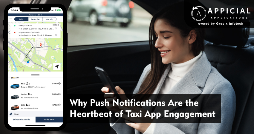 Why Push Notifications Are the Heartbeat of Taxi App Engagement